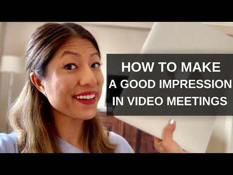 How to Make a Good Impression in Video Meetings - Communication Tips