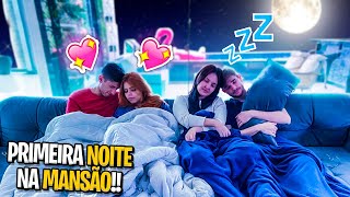 DORMIMOS A PRIMEIRA NOITE NA MANSÃO DA LR