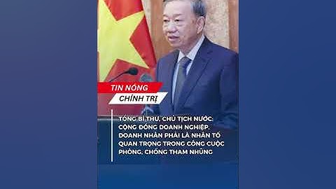Cộng đồng doanh nghiệp, doanh nhân phải là nhân tố quan trọng trong công cuộc phòng chống tham nhũng