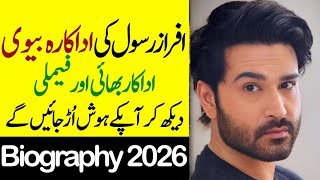 Afraz Rasool Father Mother Sister Wife Son Daughter Family Biography 2026 - Showbiz Now