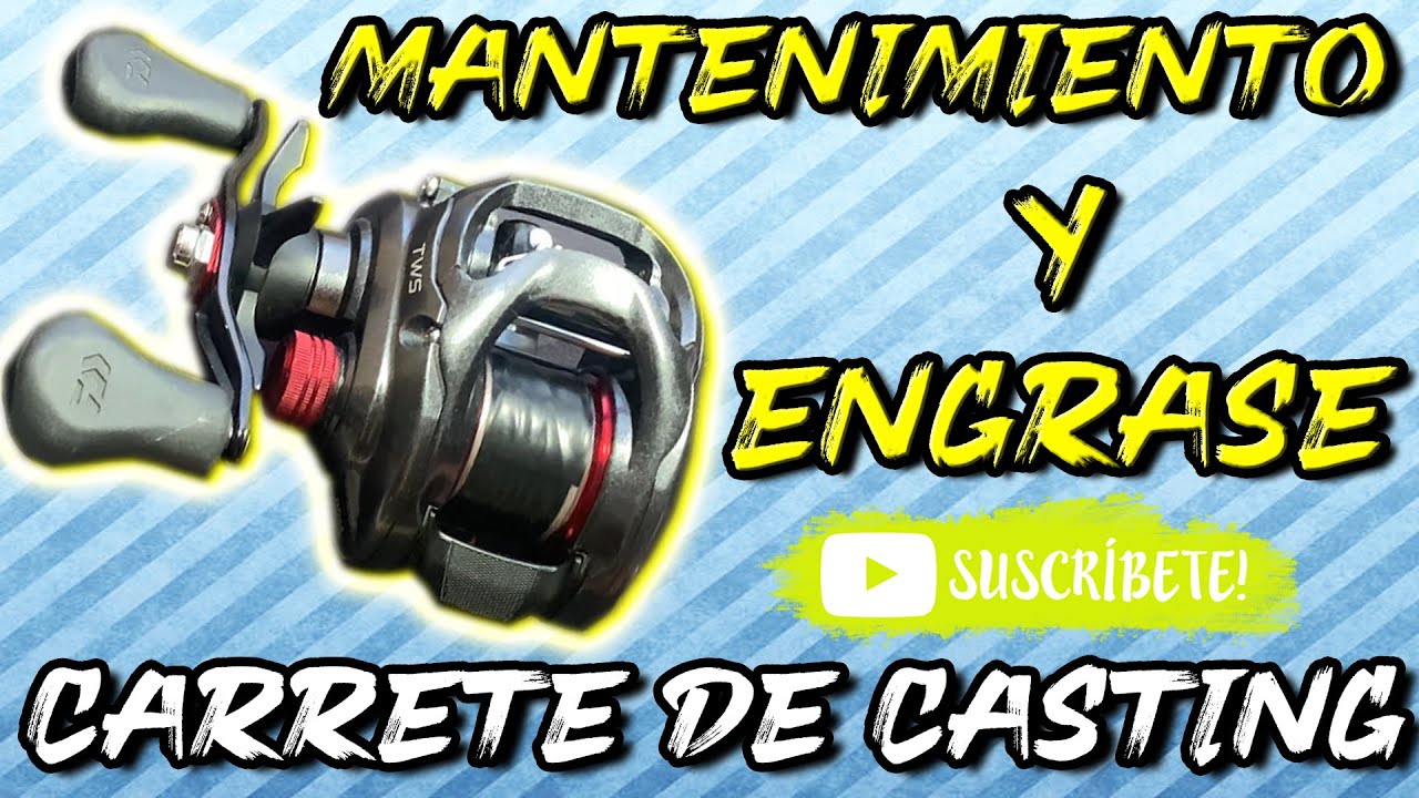 MANTENIMIENTO y ENGRASE de tu CARRETE DE PESCA | CASTING