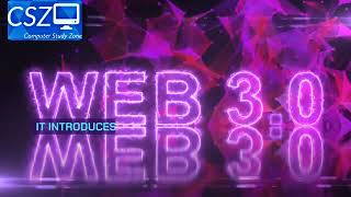 What is WEB 3 @computerstudyzone  #web3