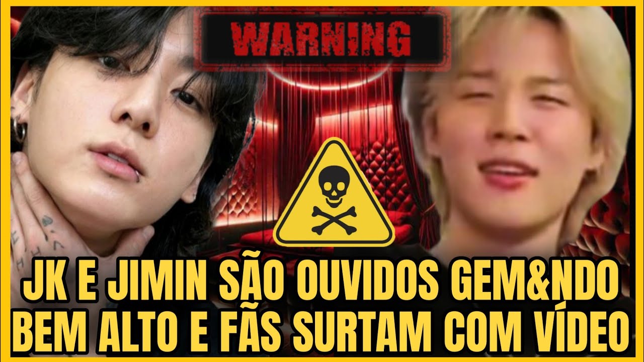 JK E JIMIN SÃO OUVIDOS GEM&ND0 MUITO ALTO E FÃS SURTAM COM VÍDEO SEM VERGONHA! USE FONES DE OUVIDOS!