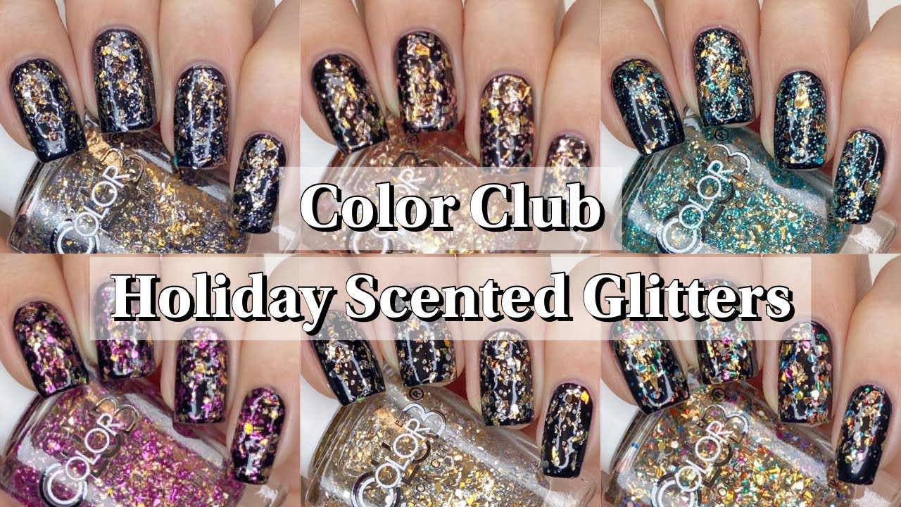 Color Club Holiday Scented Glitters Swatch & Review