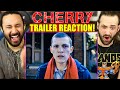 CHERRY | TRAILER - REACTION!! (Tom Holland | The Russo Brothers | Apple TV+)