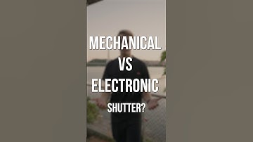 Mechanical vs Physical Shutter