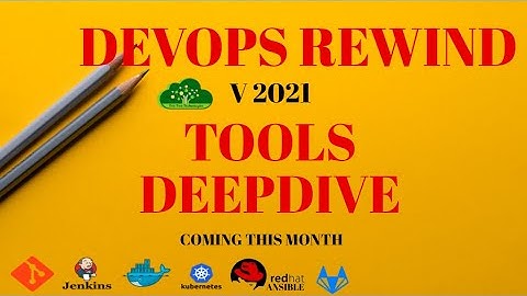 #DevOps Rewind in Telugu - Tools DeepDive in 2021