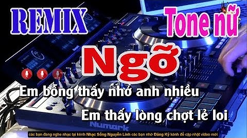 Karaoke Ngỡ Remix Tone Nữ | Nhạc Sống Nguyễn Linh
