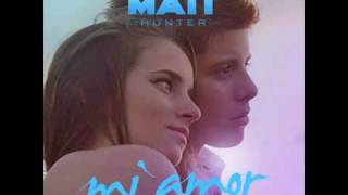 Download Lagu Matt Hunter - Mi Amor (Audio)