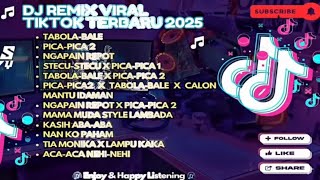 DJ TIKTOK VIRAL TERBARU 2025 - DJ TABOLA X FULL LAGU TIMUR