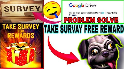 TAKE SURVEY EVENT NOT OPEN PROBLEM | HEAVY TRAFFIC TRY AGAIN PROBLEM | TAKE SURVEY EVENT DETAILS