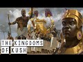 The black pharaohs the kingdoms of kush  the great civilizations of the past  see u in history