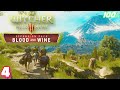 The Witcher 3: Blood and Wine DLC 100% Death March Next-Gen Walkthrough Part 4 - Grandmaster Feline