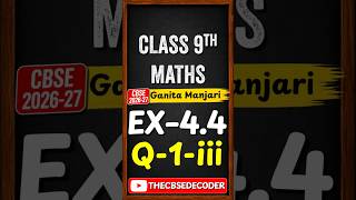 Class 9th Maths Ex 4.4 Q 1- iii Solution || Ganita Manjari class 9 | NCERT Book Solutions 2026-27