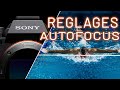 Tuto sony a7r v  tout savoir sur lautofocus et le reste 