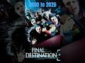 Evolution of Final Destination
