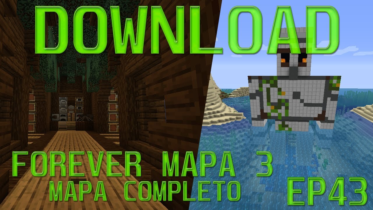 Download Forever Mapa 3 EP. 43 - Atualizado! - YouTube