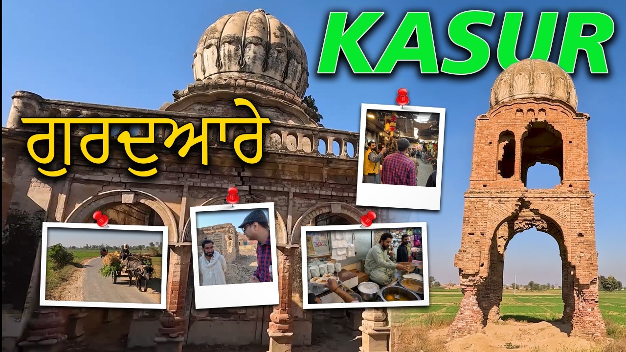 A Journey Through Kasur: Uniting Sikhism and Baba Bulleh Shah’s Legacy