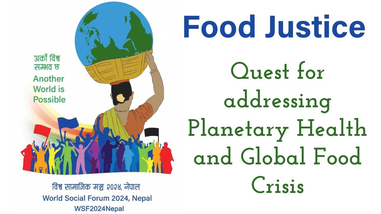 Food Justice | World Social Forum 2024 | Nepal