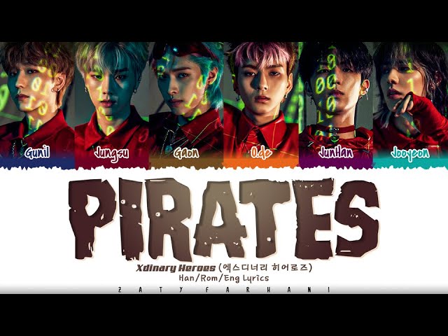 Xdinary Heroes - 'Pirates' Lyrics [Color Coded_Han_Rom_Eng] class=
