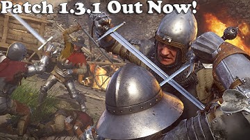 Kingdom Come: Deliverance Patch 1.3 Now Available - Patch Details