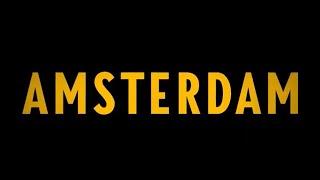 Amsterdam   Official Trailer   20th Century Studios