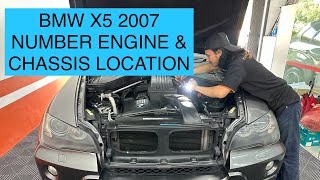 BMW X5 Year 2007 Number Engine & Chassis Location