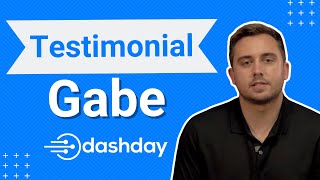 Gabe Dickens - Dashday Testimonial Dashclicks