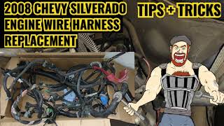 2008 CHEVY SILVERADO ENGINE WIRE HARNESS REPLACEMENT TIPS   TRICKS