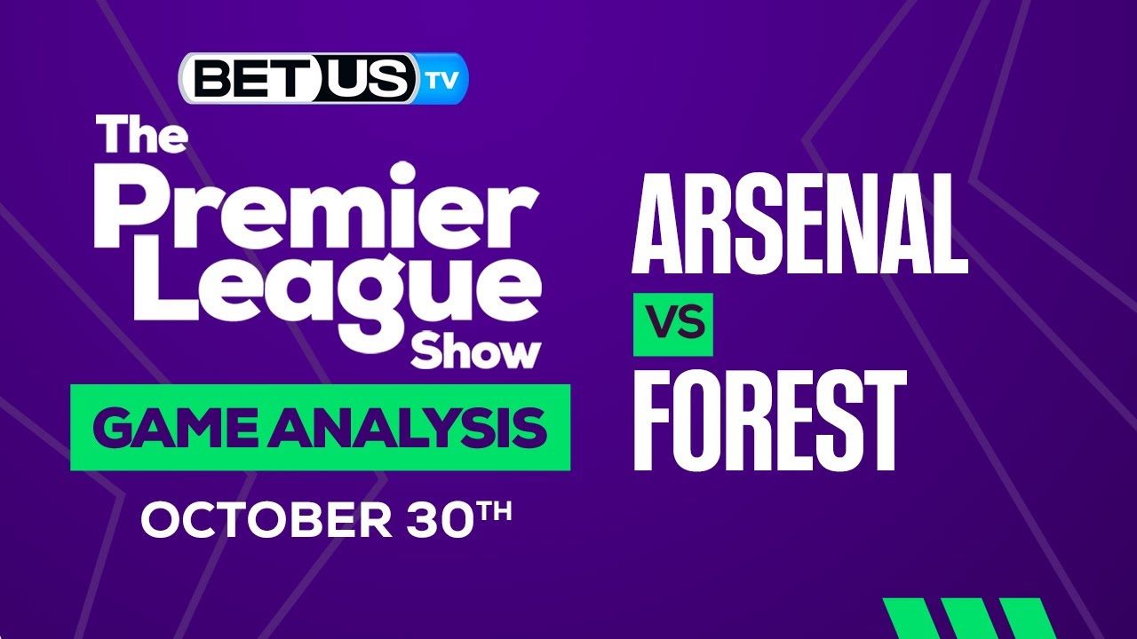 Arsenal vs. Nottingham Forest prediction, odds, start time: English ...