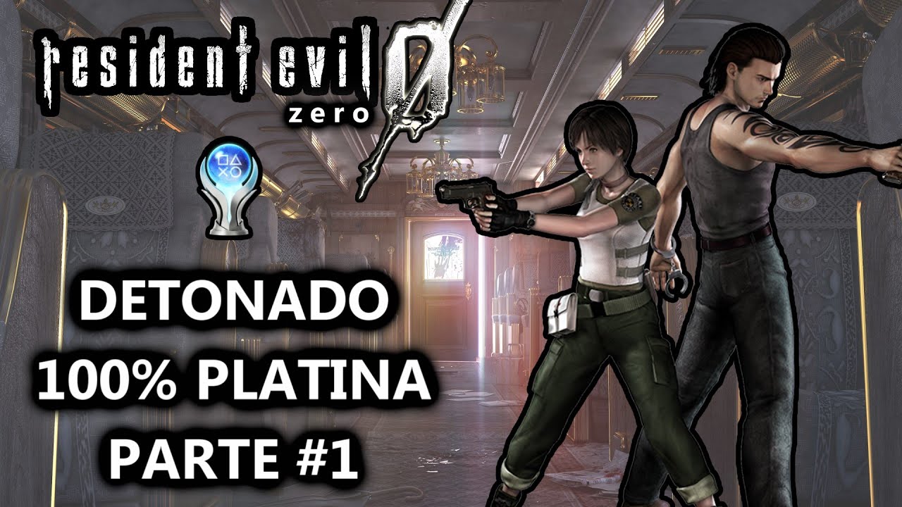 Resident Evil 0 Detonado, partes 1, 2, 3, 4 e 5! - HardLevel