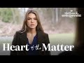 Sneak Peek - Heart of the Matter - Hallmark Movies & Mysteries