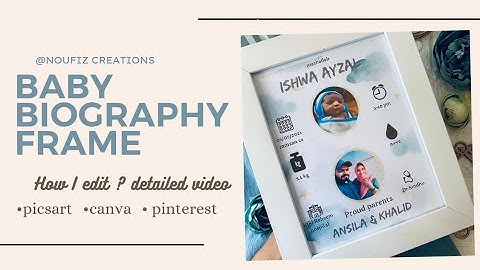 Detailed video of Baby Biography frame //baby birth detailed frame tutorial//@noufizcreations