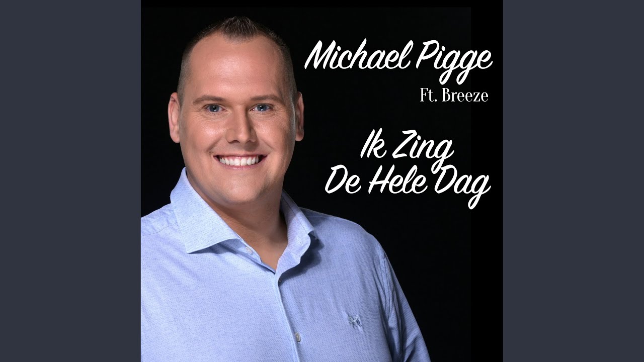 Michael Pigge lanceert zomerse single“Ik Zing De Hele Dag”
