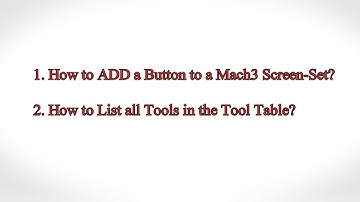 1001 Mach3 add a Tool List Button, Full Video.