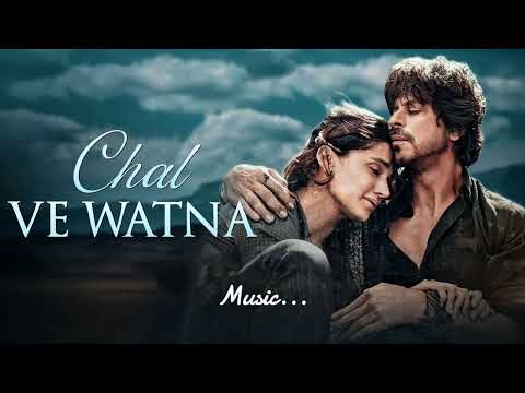 Chal Ve Watna (LYRICS) - Dunki | Shah Rukh Khan, Taapsee P | Rajkumar H | Pritam, Javed Ali,Varun G