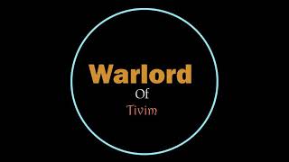 Memories ... Warlord Of Tivim