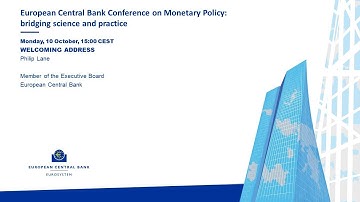 ECB Conference on Monetary Policy: bridging science and practice – Day one