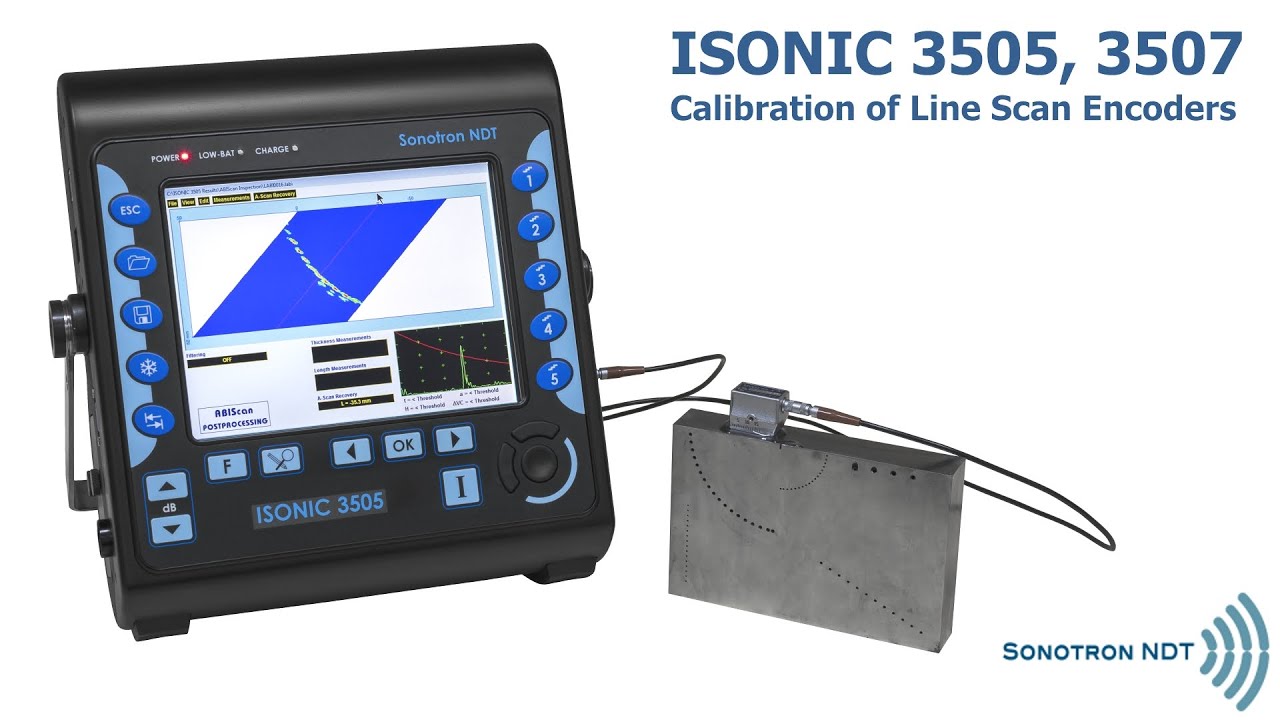 Line Scan Encoder ISONIC 3505, 3507 - Calibration of Line Scan Encoders - YouTube