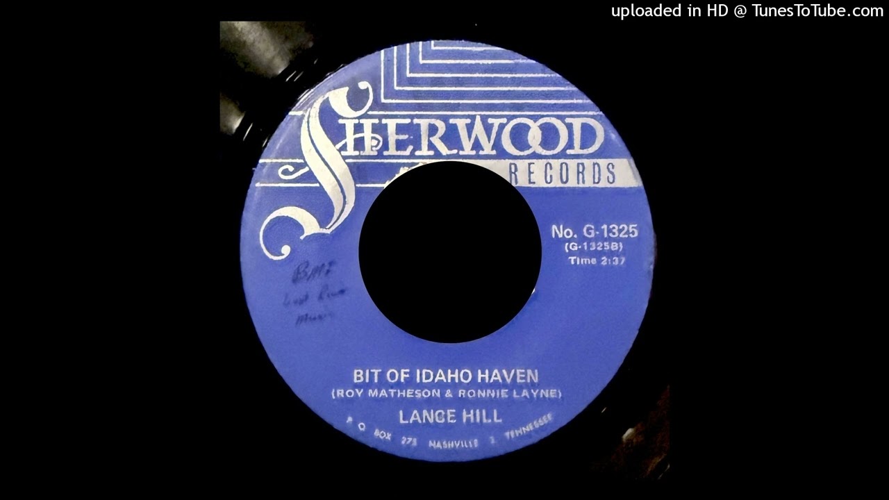 Lance Hill - Bit of Idaho Haven - Sherwood Records (TN) Song Poem