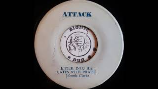 JOHNNY CLARKE - Enter Into His Gate With Praise [1975]