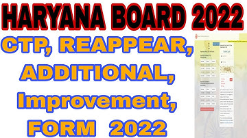 Haryana board Ctp, additional, reappear, Improvement Form 2022 || hbse open board form 2022 #hbse