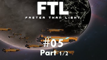 FTL: Faster Than Light AE - Episode 05 Part 1/2 Lanius_A     #FTL #FasterThanLight