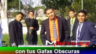 Los Hermanos Martinez de El Salvador GAFAS OBSCURAS vol.14 chords