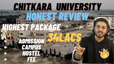 Chitkara University | Aman Dhattarwal College Review | Chitkara University Chandigarh |