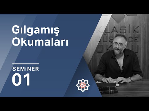 Kürşat Demirci, Gılgamış Okumaları, 1. Seminer