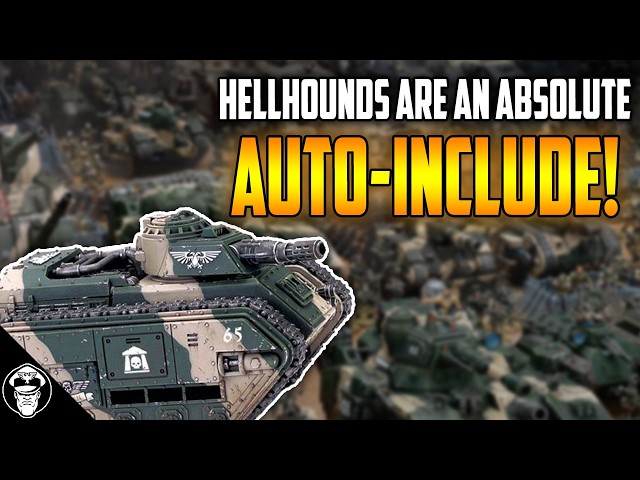 The Hellhound is a 100% AUTO-TAKE in EVERY Guard Army! | Astra