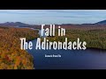 Fall in The Adirondacks, NY - DJI Mini 2 Cinematic Footage