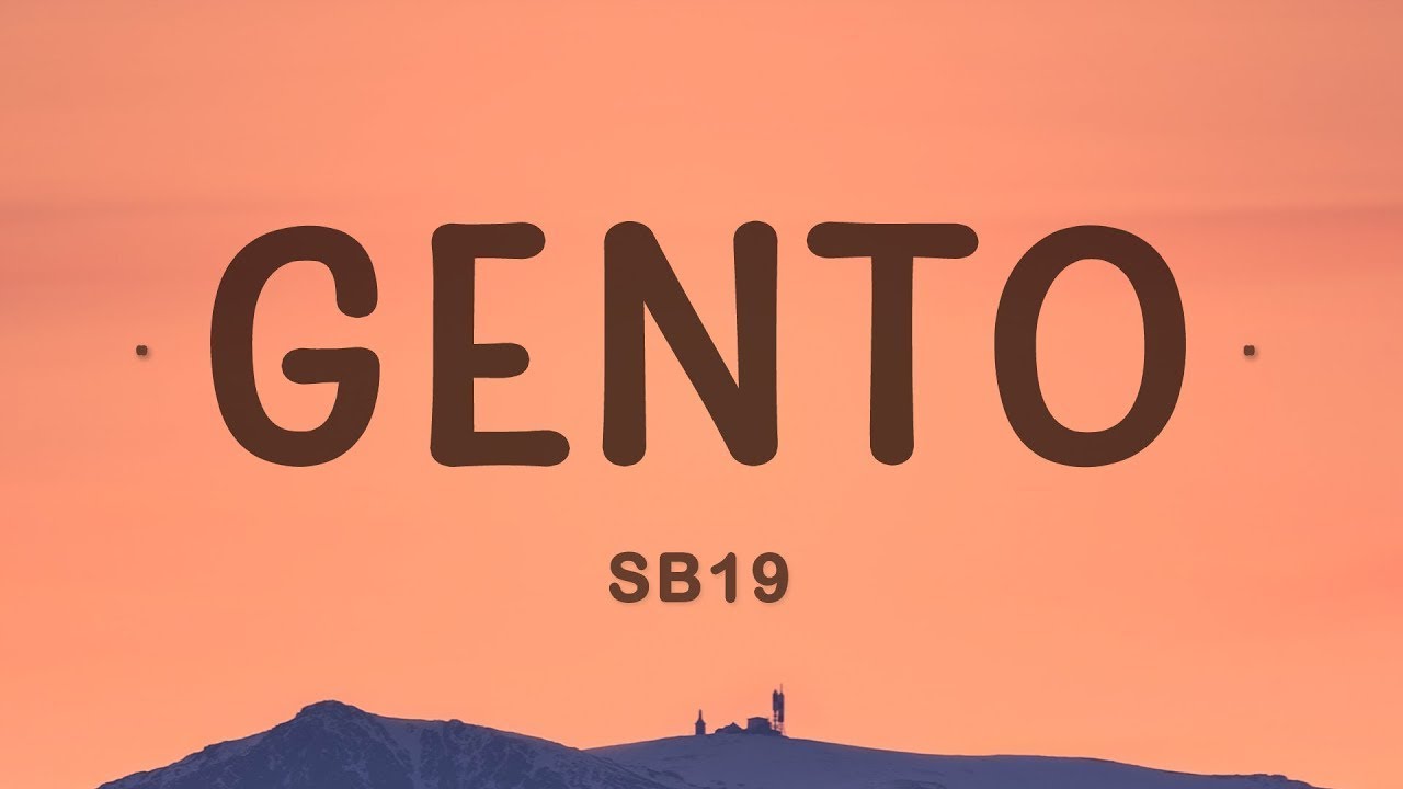 sb19-gento-lyrics-1hour-lyrics-youtube-music