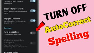 How to turn off autocorrect on android | How to disable autocorrect on android | Auto correction